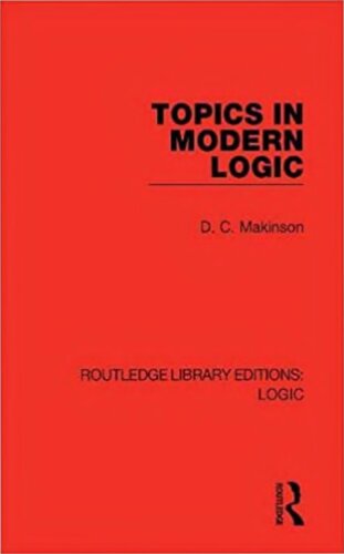 Topics in modern logic