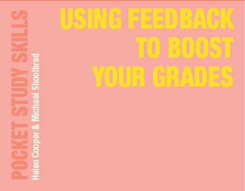 Using Feedback to Boost Your Grades