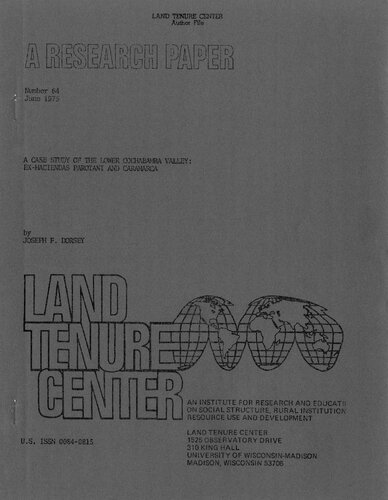 A case study of the Lowe Cochabamba Valley : ex-haciendas Parotani and Caramarca