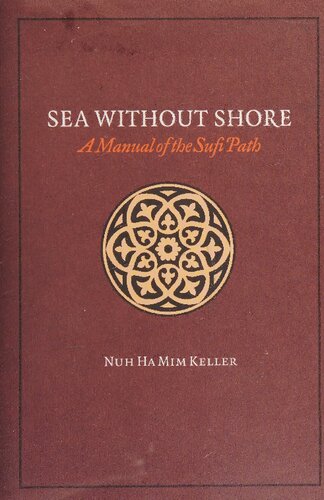 Sea Without Shore: A Manual of the Sufi Path