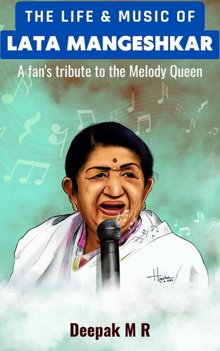 The Life & Music of Lata Mangeshkar