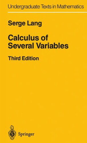 Calculus of Several Variables (Undergraduate Texts in Mathematics)
