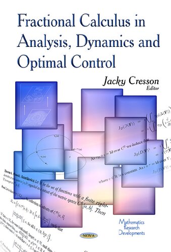 Fractional Calculus in Analysis, Dynamics, and Optimal Control