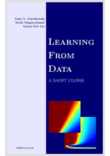 Learning from Data: A Short Course