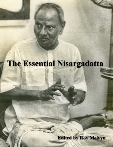 The Essential Nisargadatta