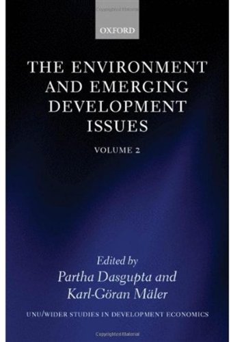 The Environment and Emerging Development Issues: