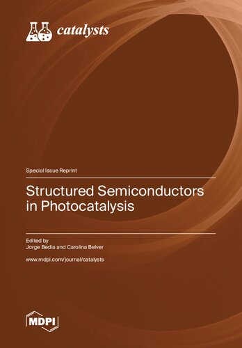 Structured Semiconductors in Photocatalysis