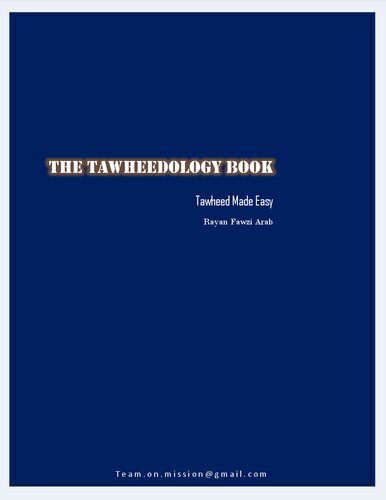 The Tawheedology Book: Tawheed (Monotheism) Made Easy
