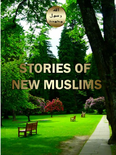 Stories of New Muslims