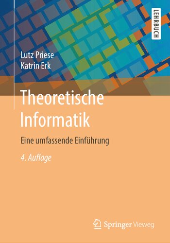 Theoretische Informatik: Eine umfassende Einführung