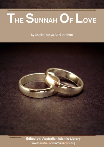 The Sunnah of Love (سنة الحب)