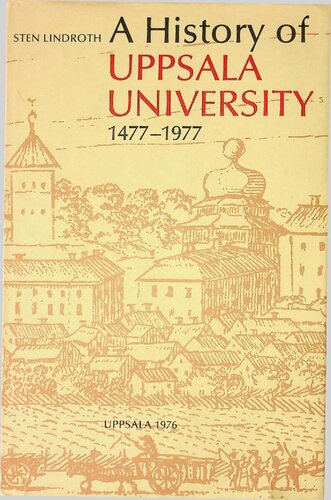 A history of Uppsala University 1477-1977