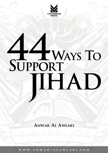 44 Ways to Support Jihad