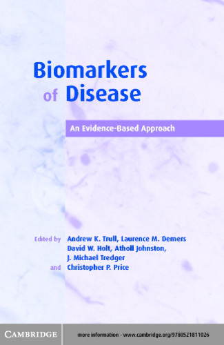 Biomarkers of Disease: An Evidence-Based Approach