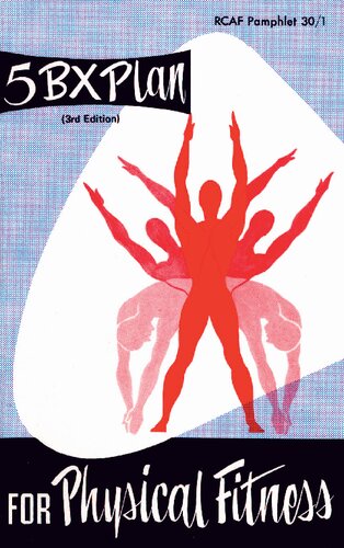 The 5BX Plan for Physical Fitness for Men