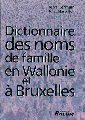 Dictionnaire des noms de famille en Wallonie et à Bruxelles