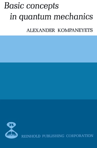 Basic Concepts in Quantum Mechanics