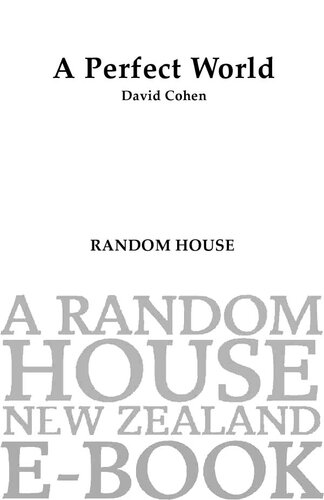 A Perfect World: A Father's Quest to Unravel the Mysteries of Autism