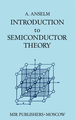 Introduction to Semiconductor Theory