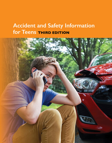 Accident and Safety Information for Teens