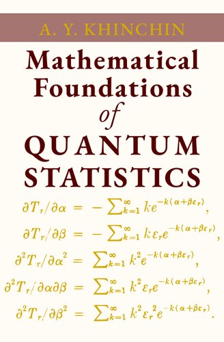 Mathematical Foundations of Quantum Statistics