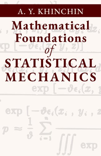 Mathematical Foundations of Statistical Mechanics