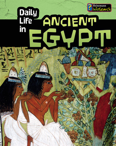 Daily Life in Ancient Egypt