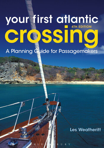 Your First Atlantic Crossing: A Planning Guide for Passagemakers