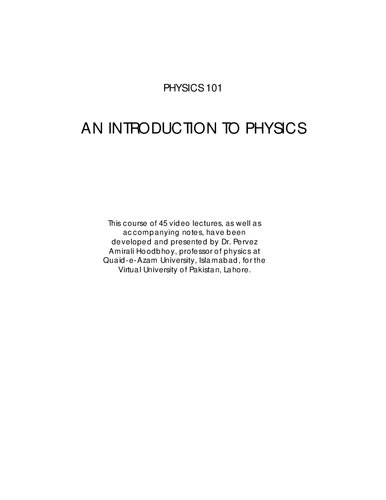 An Introduction to Physics: Lecture Notes