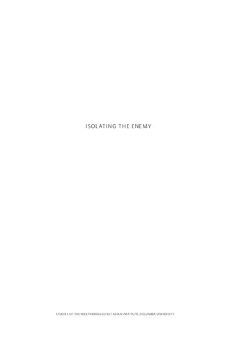 Isolating the Enemy: Diplomatic Strategy in China and the United States, 1953–1956