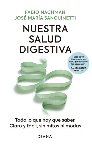 Nuestra salud digestiva