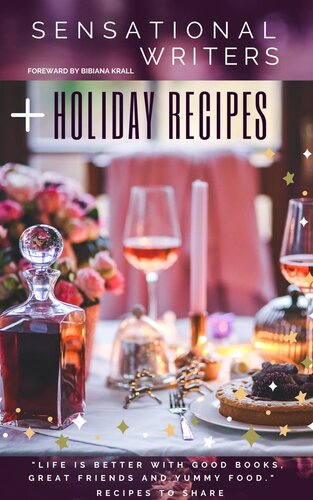 Sensational Writers + Holiday Recipes