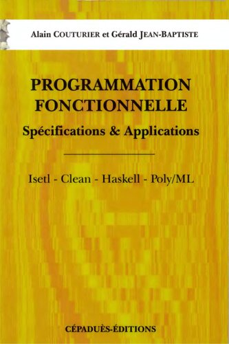 Programmation fonctionnelle: spécifications & applications