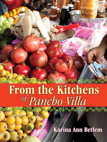 From the Kitchens of Pancho Villa