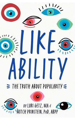 Like Ability: The Truth About Popularity