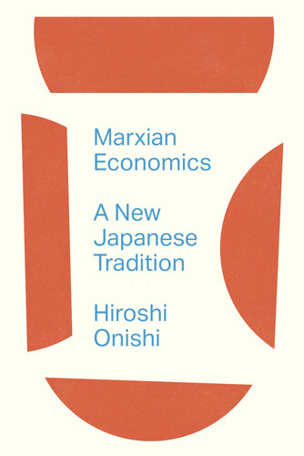 Marxian Economics: A New Japanese Tradition