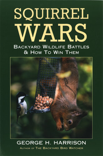 Squirrel Wars: Backyard Wildlife Battles & How To Win Them
