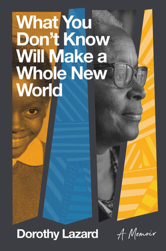 What You Don't Know Will Make a Whole New World