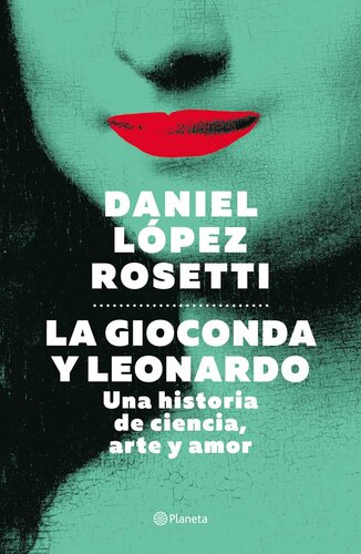 La Gioconda y Leonardo