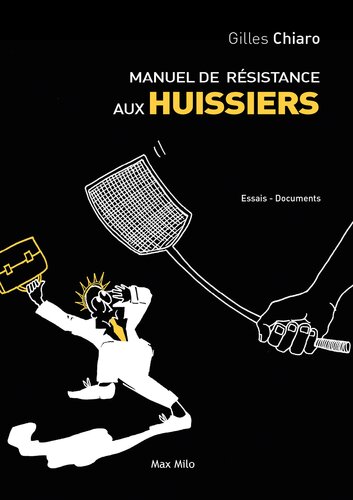 Manuel de résistance aux huissiers