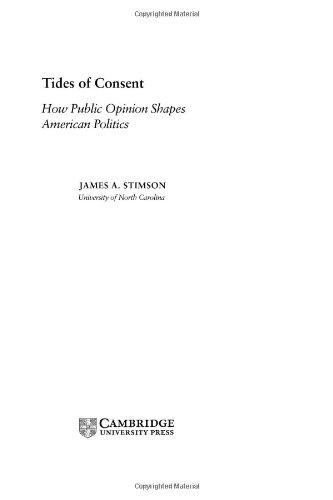 Tides of Consent: How Public Opinion Shapes American Politics