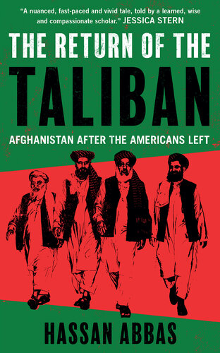 The Return of the Taliban: Afghanistan after the Americans Left