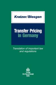 Transfer Pricing in Germany : Translation of Important Law and Regulations
