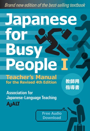 Japanese for Busy People Book 1: Teacher's Manual: Revised