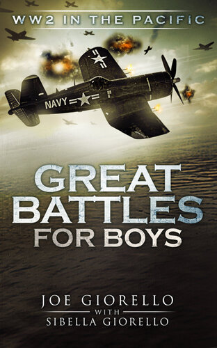 Great Battles for Boys WWII Pacific