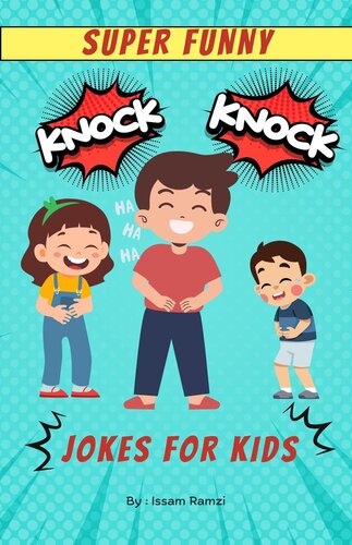 Super Funny Knock Knock Jokes for kids
