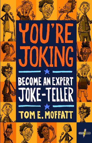 You're Joking: Become an Expert Joke-Teller