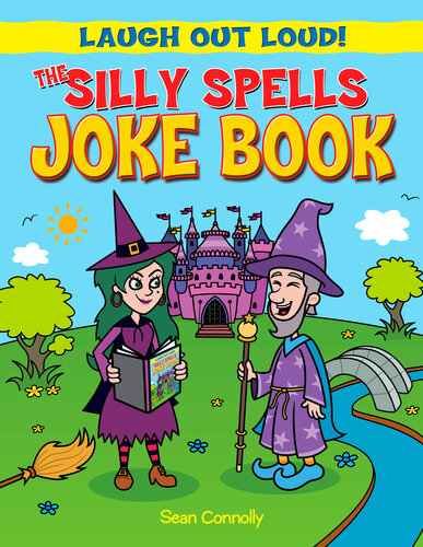The Silly Spells Joke Book