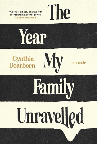 The Year My Family Unravelled