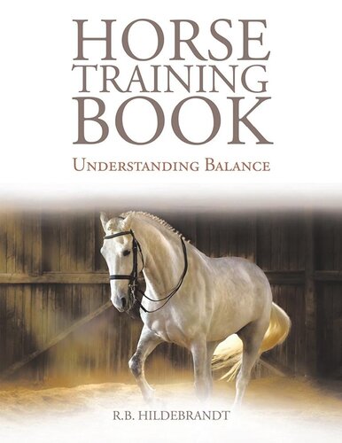 Horse Training Book: Understanding Balance